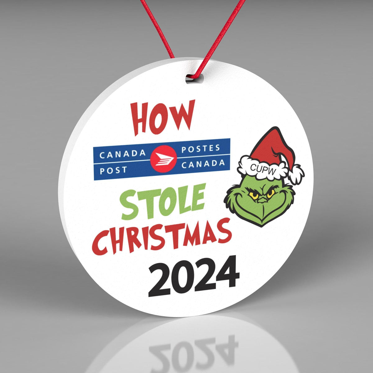 Canada Post Strike Ornament - How Canada Post Stole Christmas - Funny Christmas Ornament, Humorous Holiday Decoration - Mail Strike